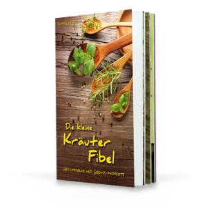 Die kleine Kräuterfibel